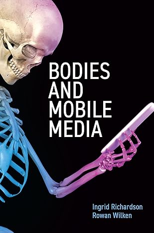 Bodies and Mobile Media - Orginal Pdf